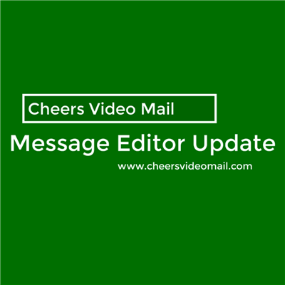 Announcement: Message Editor Update