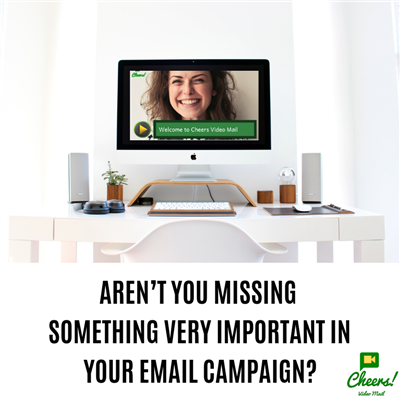 Your Email Campaign is Missing Something